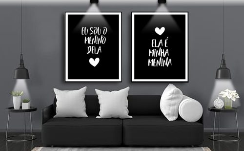 Jogo com 2 Quadros Decorativos Composição Escrita Eu sou o menino dela, Ela é minha menina Preto e Branco